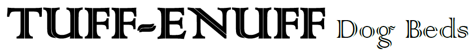Tuff Enuff Dog Beds